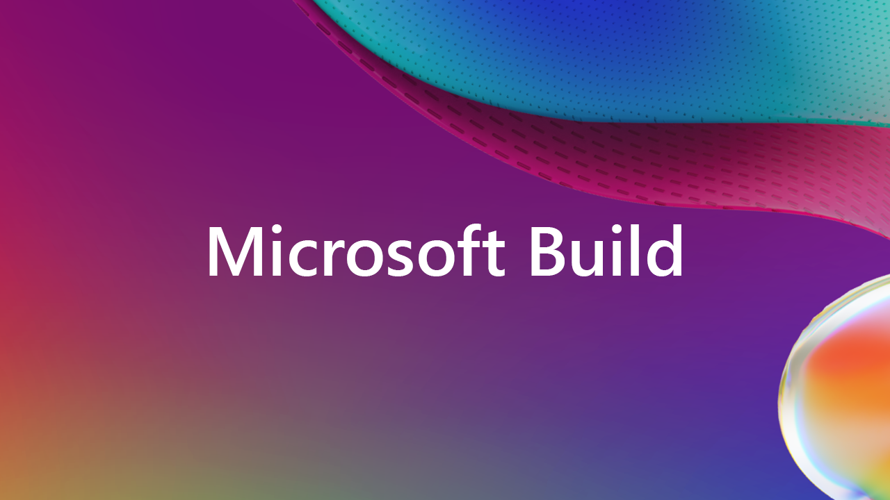 Articles Microsoft Build 2023 Day One