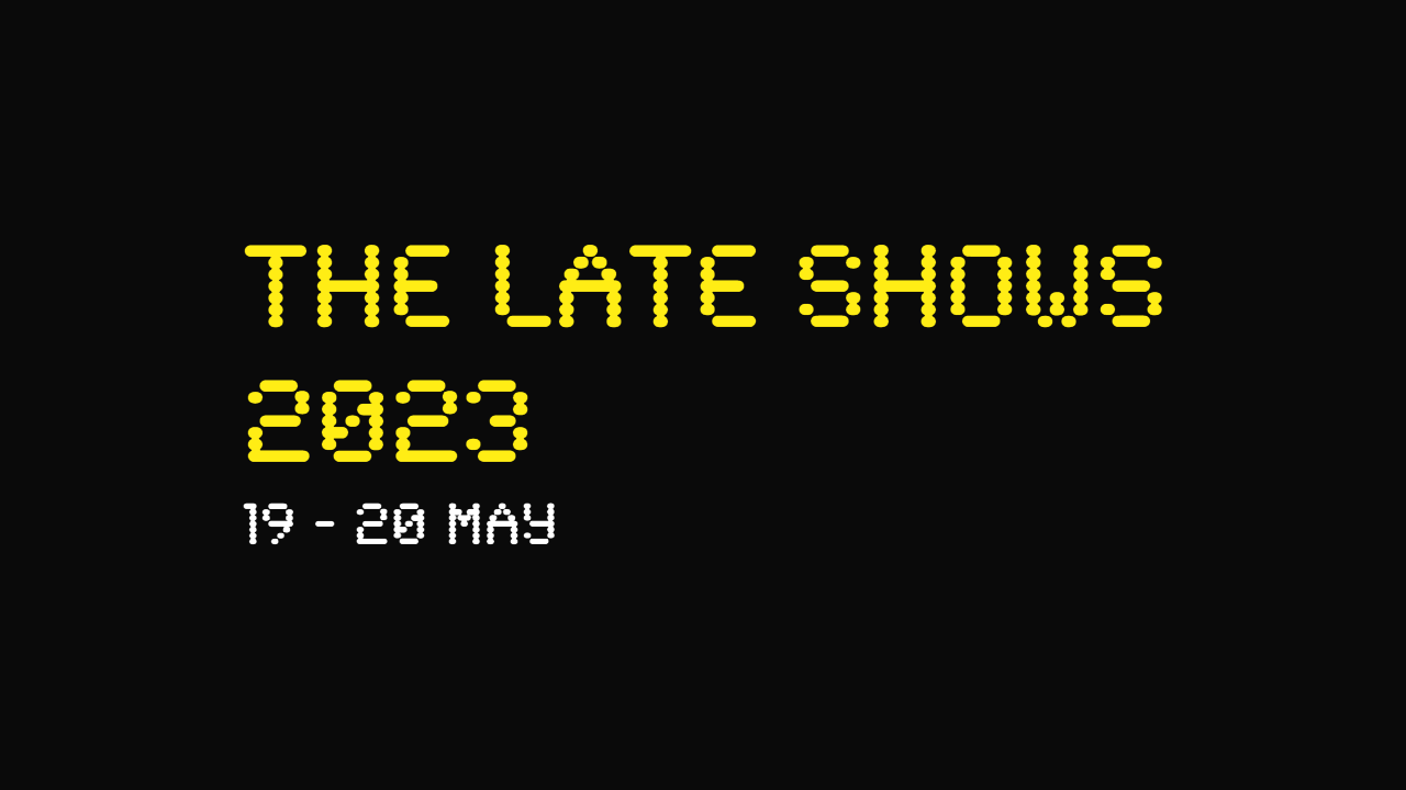 The Late Shows - 20 May 2023