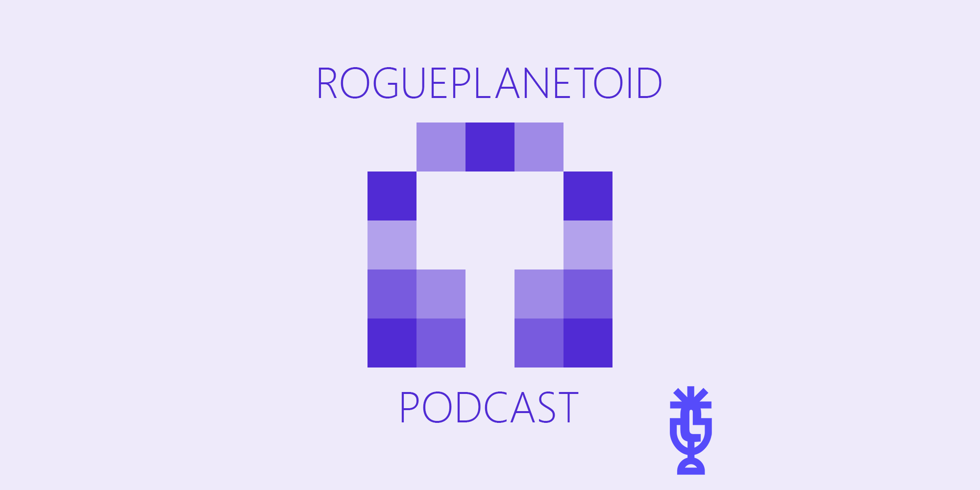 RoguePlanetoid Podcast - Episode Thirty Four - .NET 10