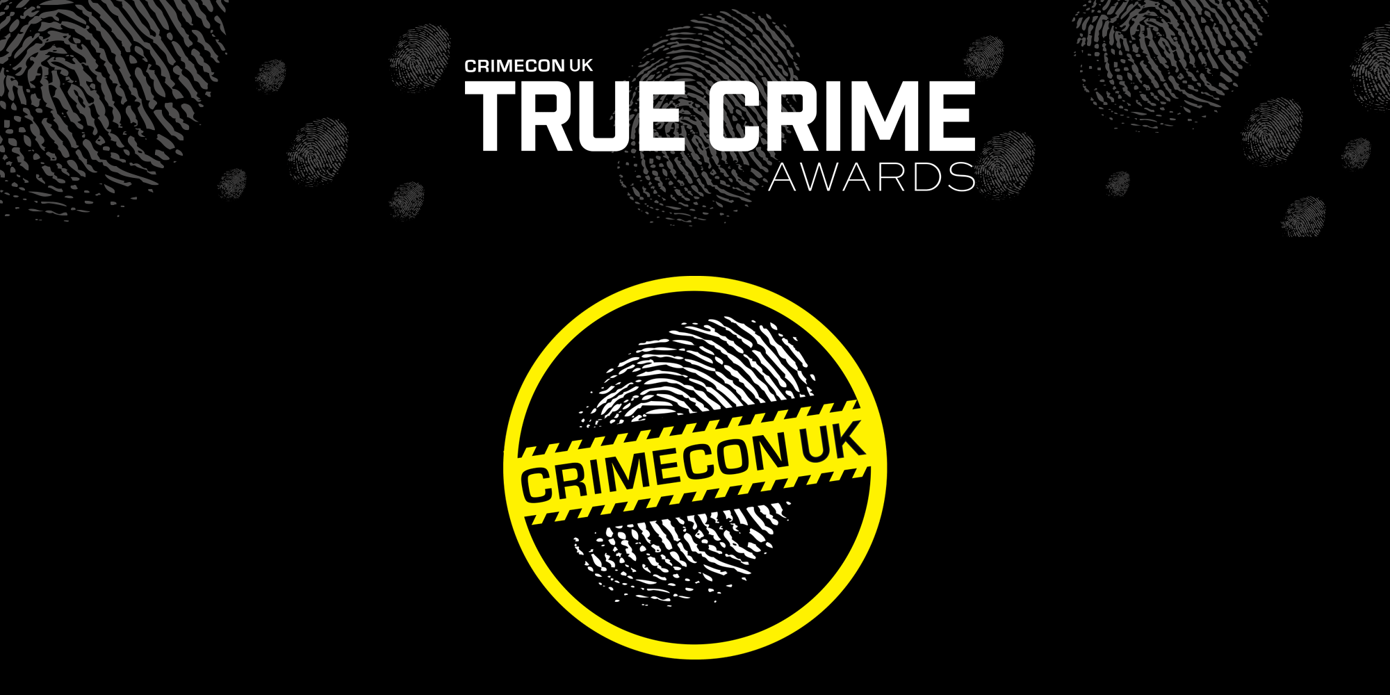 CrimeCon UK True Crime Awards & CrimeCon London
